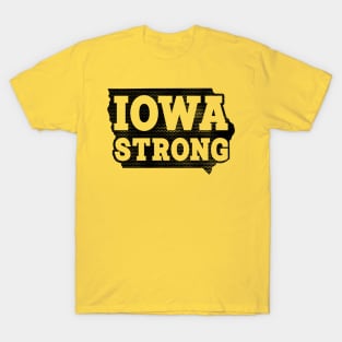 IOWA  STRONG T-Shirt